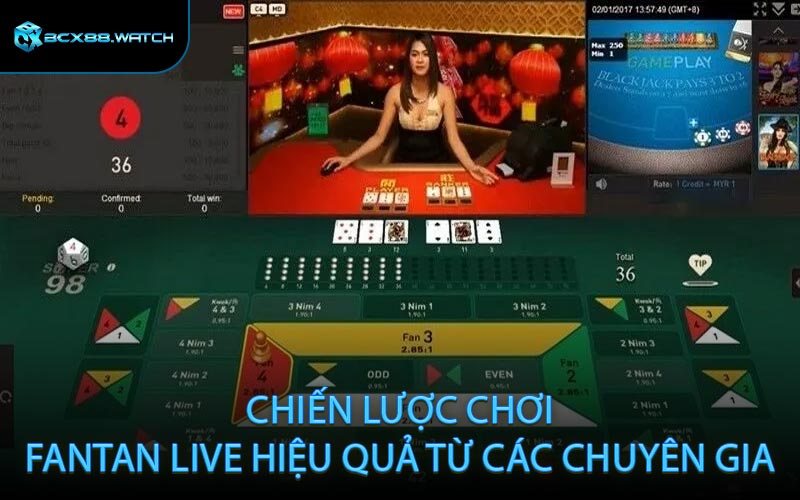 Chiến Lược Chơi Fantan Live Hiệu Quả Từ Các Chuyên Gia